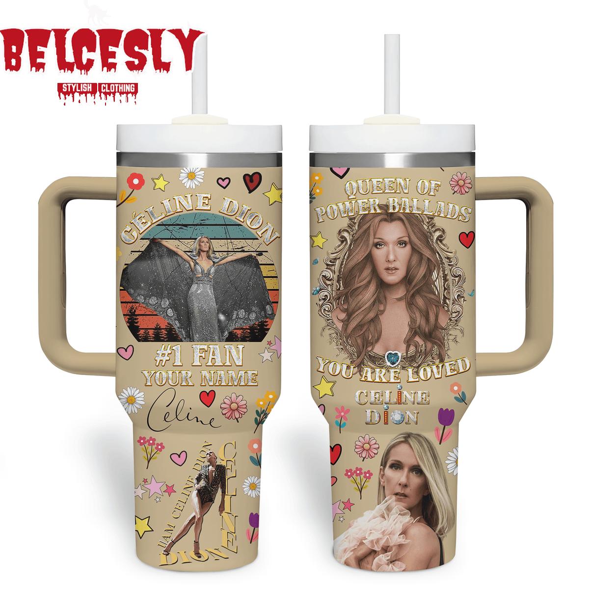 Celine Dion Music Stanley Tumbler With Handle Personalized Name St9186