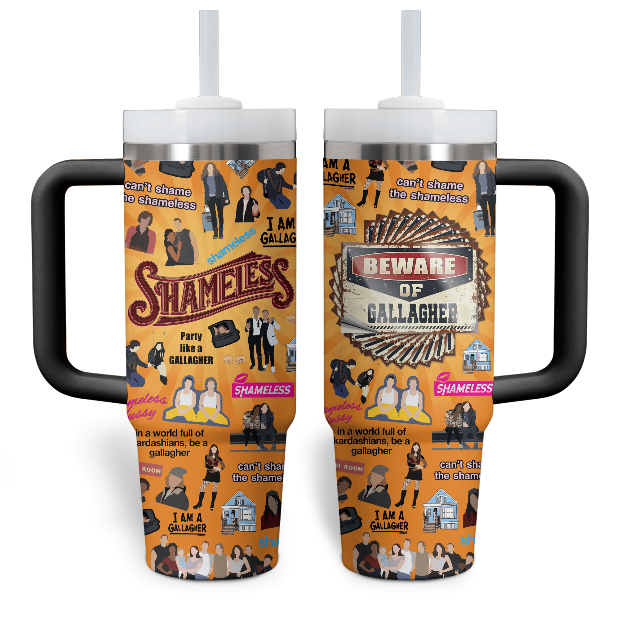 Shameless TV Series Stanley Tumbler With Handle Personalized Name St2721